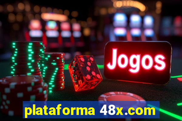 plataforma 48x.com